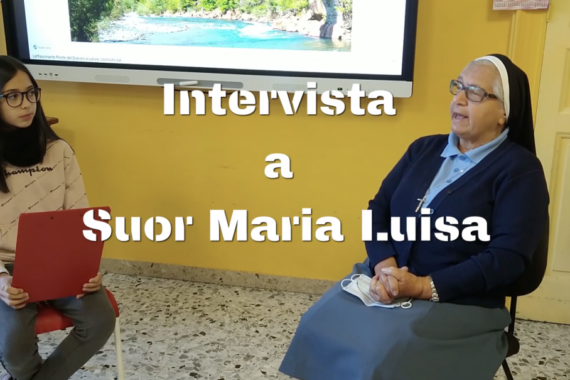 Intervista a suor Maria Luisa